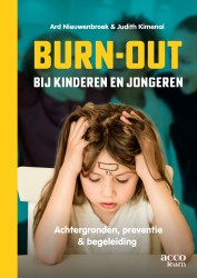 Burn-out bij kinderen en jongeren - Achtergronden, preventie & begeleiding