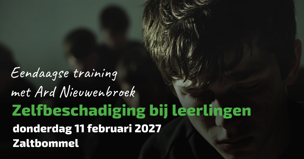 Eendaagse training 'Eendaagse training 'Zelfbeschadiging bij leerlingen'